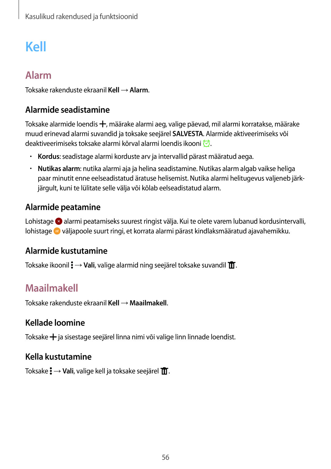 Samsung SM-G361FZSASEB, SM-G361FZWASEB, SM-G361FHAASEB manual Kell, Alarm, Maailmakell 