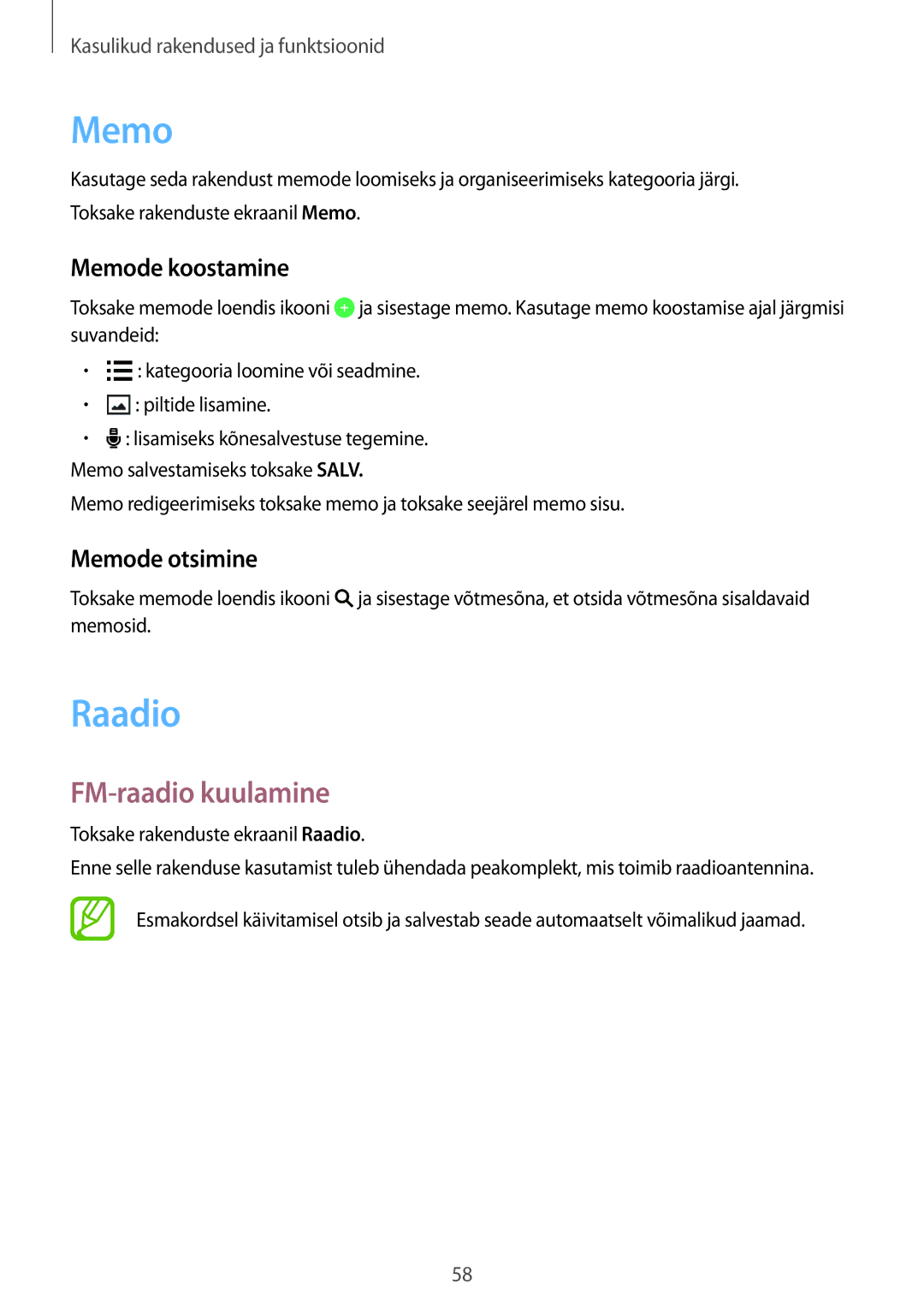 Samsung SM-G361FHAASEB, SM-G361FZWASEB, SM-G361FZSASEB Raadio, FM-raadio kuulamine, Memode koostamine, Memode otsimine 