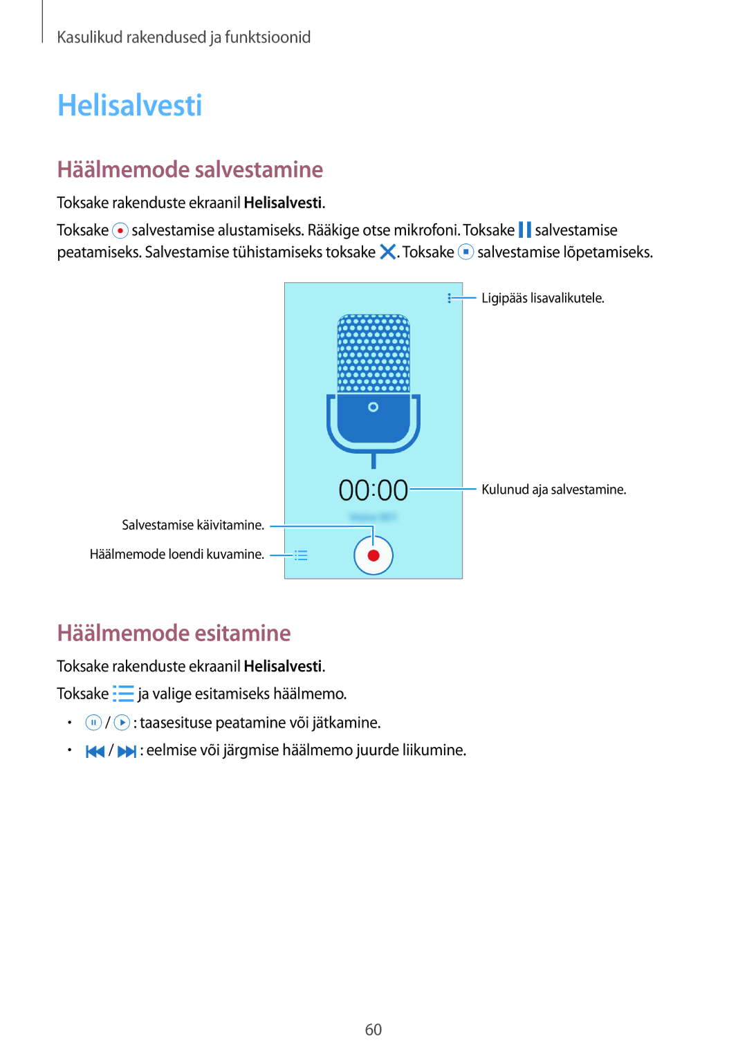 Samsung SM-G361FZWASEB, SM-G361FHAASEB, SM-G361FZSASEB manual Helisalvesti, Häälmemode salvestamine, Häälmemode esitamine 