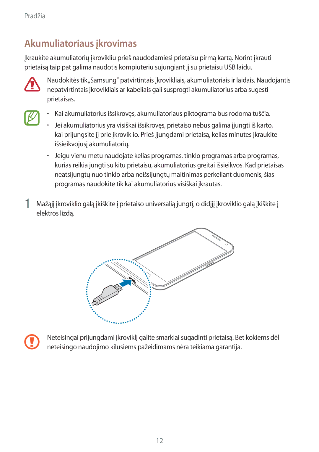 Samsung SM-G361FZWASEB, SM-G361FHAASEB, SM-G361FZSASEB manual Akumuliatoriaus įkrovimas 