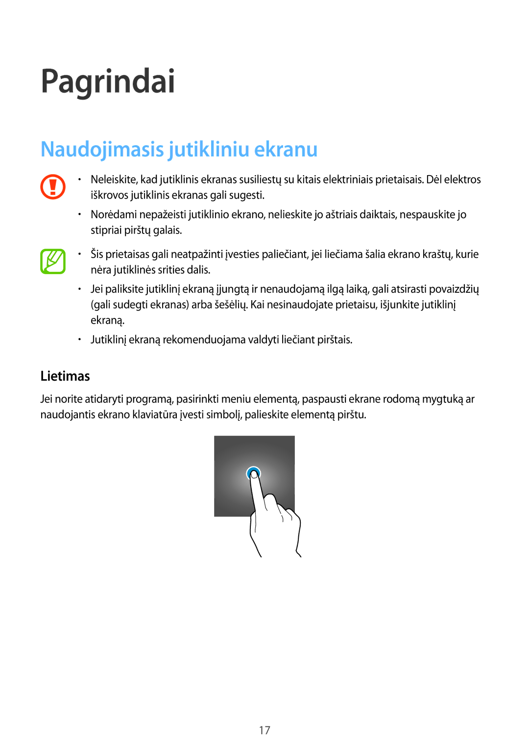 Samsung SM-G361FZSASEB, SM-G361FZWASEB, SM-G361FHAASEB manual Pagrindai, Naudojimasis jutikliniu ekranu, Lietimas 