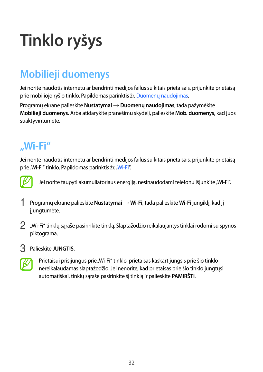 Samsung SM-G361FZSASEB, SM-G361FZWASEB, SM-G361FHAASEB manual Tinklo ryšys, Mobilieji duomenys, „Wi-Fi 