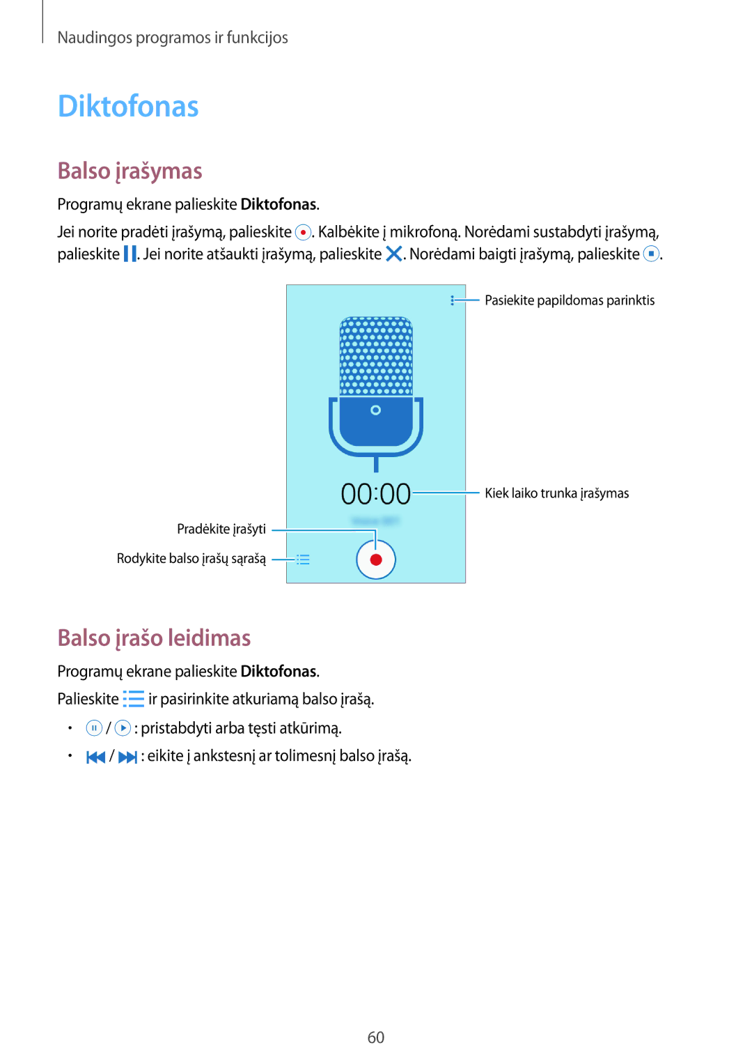 Samsung SM-G361FZWASEB, SM-G361FHAASEB Balso įrašymas, Balso įrašo leidimas, Programų ekrane palieskite Diktofonas 