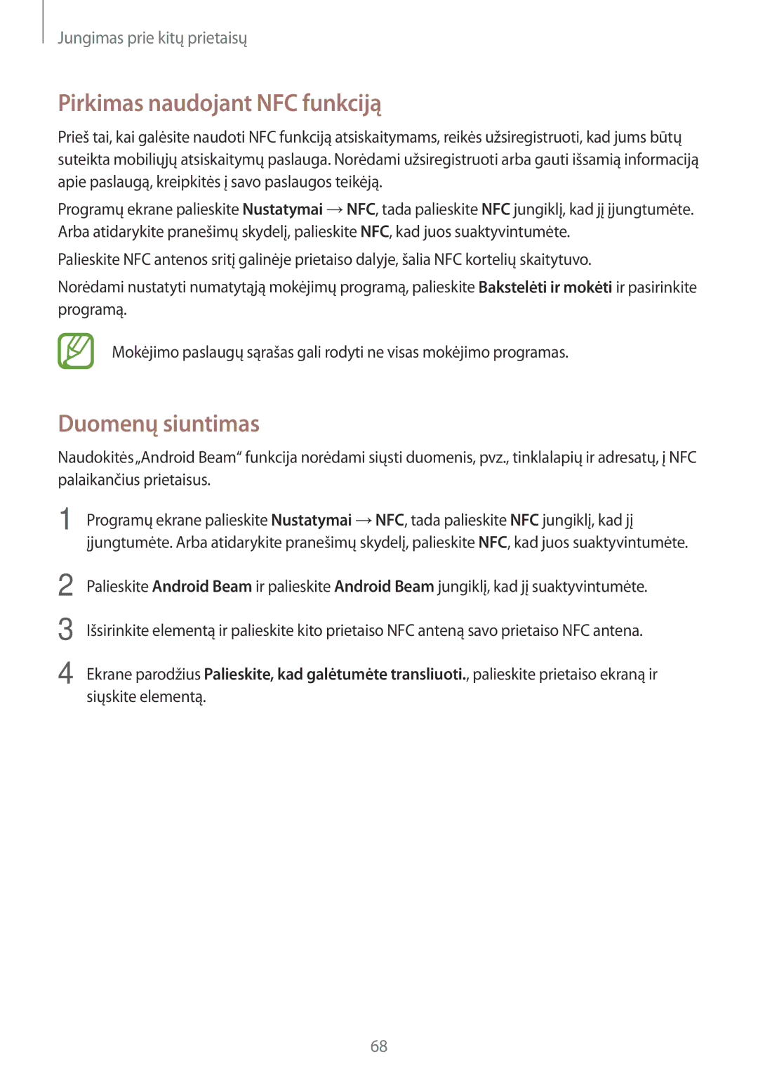 Samsung SM-G361FZSASEB, SM-G361FZWASEB, SM-G361FHAASEB manual Pirkimas naudojant NFC funkciją, Duomenų siuntimas 