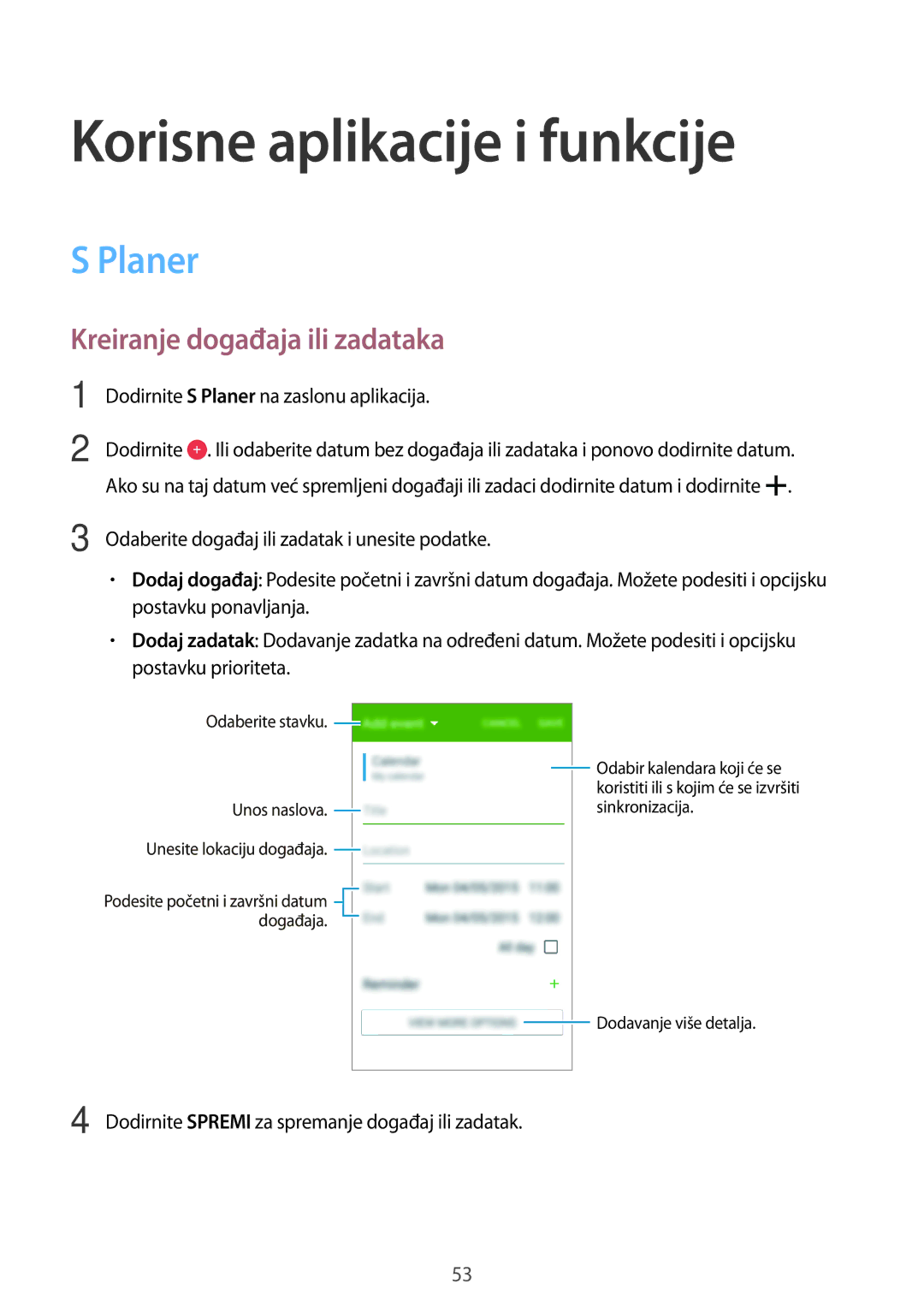 Samsung SM-G361FZWASEE manual Korisne aplikacije i funkcije, Planer, Kreiranje događaja ili zadataka 