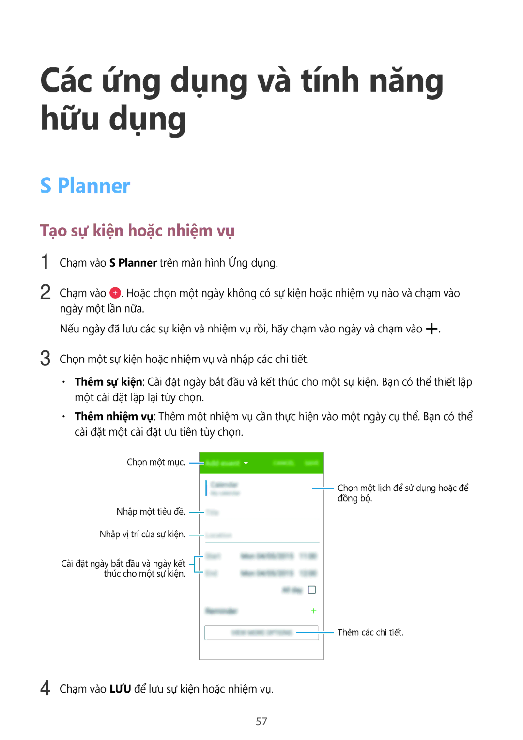 Samsung SM-G361HZSDXXV manual Các ứng dụng và tính năng hữu dụng, Planner, Tạo sự kiện hoặc nhiệm vụ 