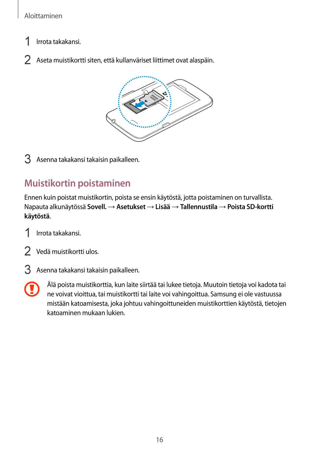 Samsung SM-G3815ZBANEE, SM-G3815RWANEE, SM-G3815HKANEE manual Muistikortin poistaminen, Käytöstä 