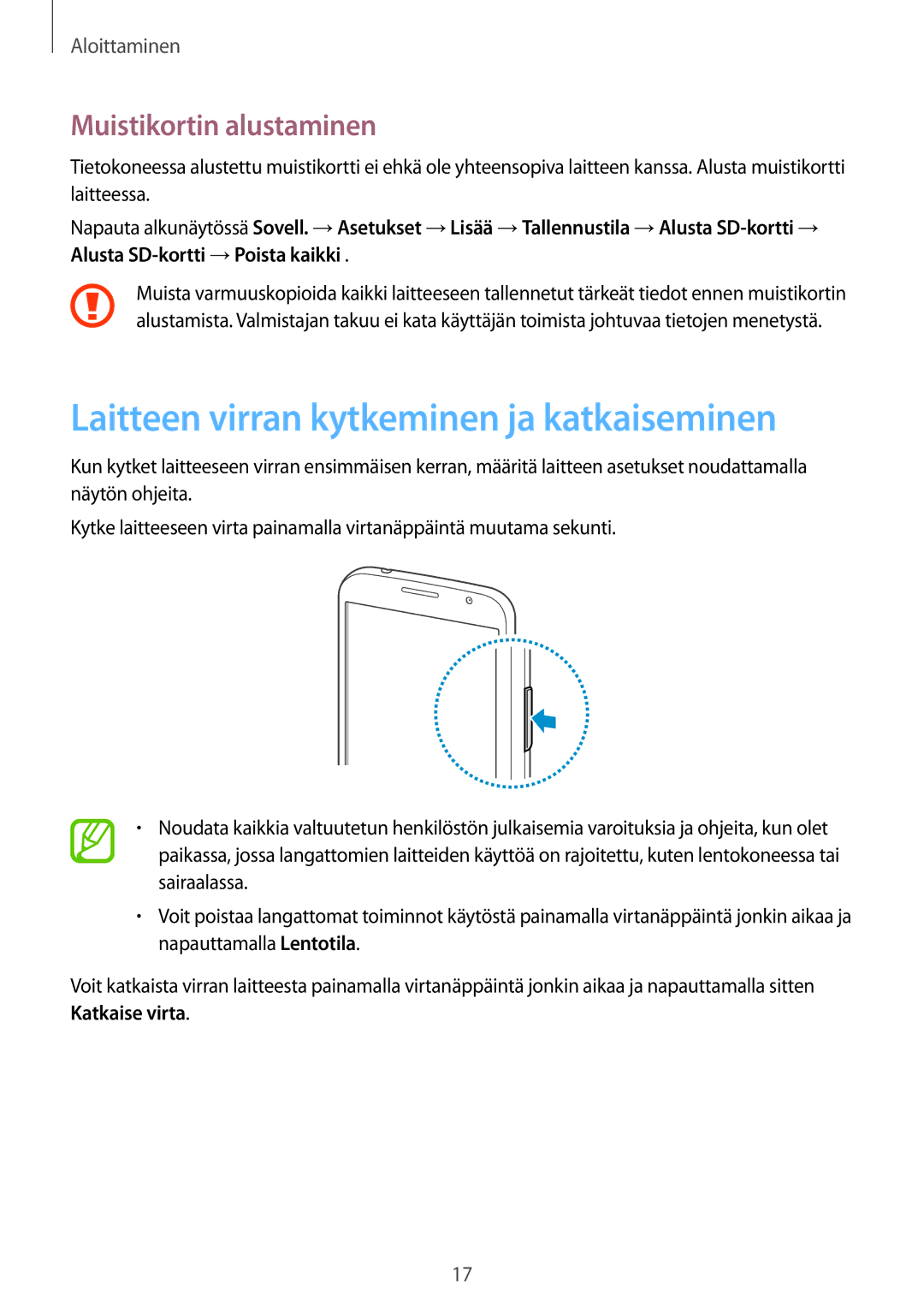 Samsung SM-G3815HKANEE, SM-G3815RWANEE manual Laitteen virran kytkeminen ja katkaiseminen, Muistikortin alustaminen 