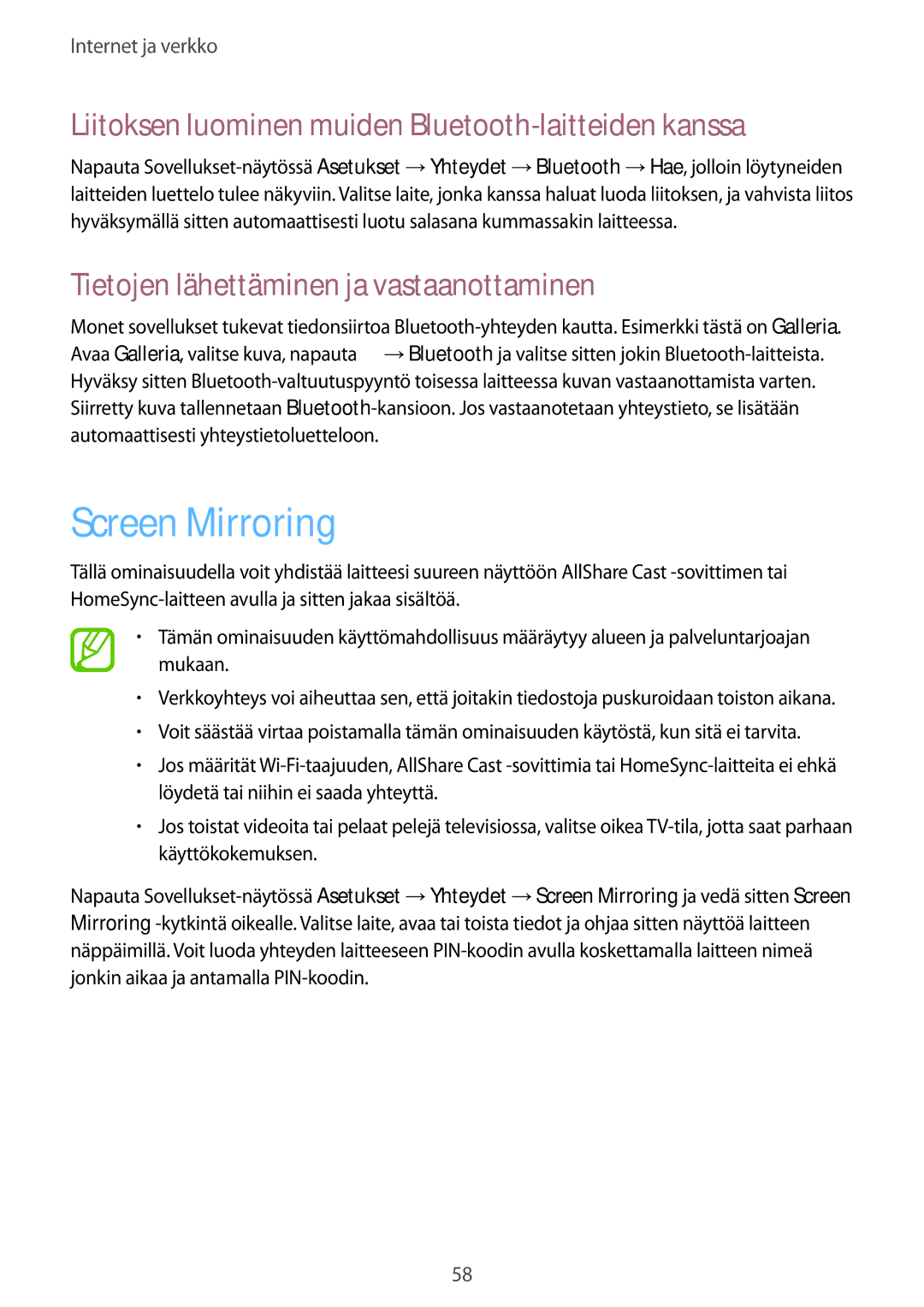 Samsung SM-G3815ZBANEE, SM-G3815RWANEE manual Screen Mirroring, Liitoksen luominen muiden Bluetooth-laitteiden kanssa 