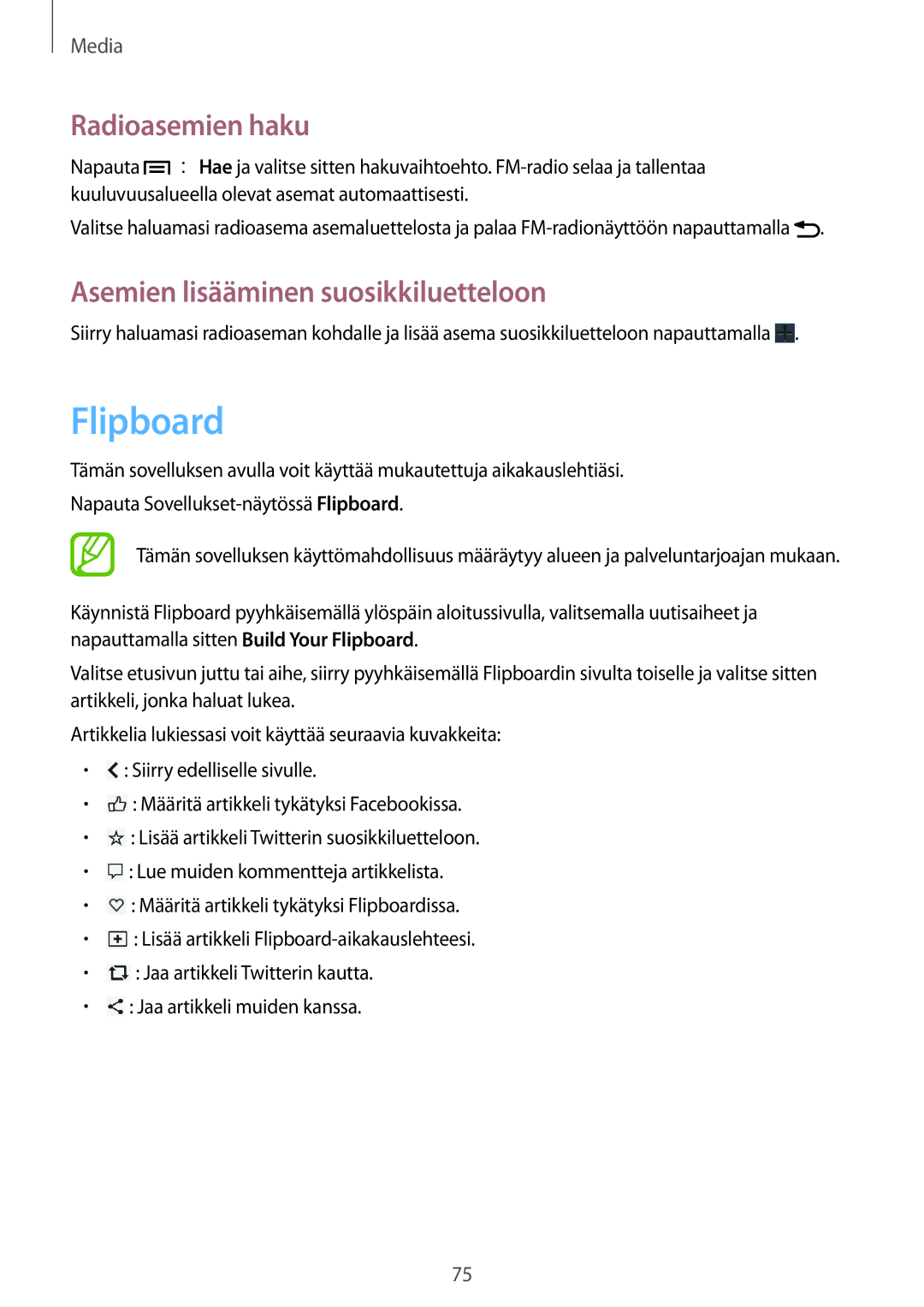 Samsung SM-G3815RWANEE, SM-G3815ZBANEE, SM-G3815HKANEE Flipboard, Radioasemien haku, Asemien lisääminen suosikkiluetteloon 