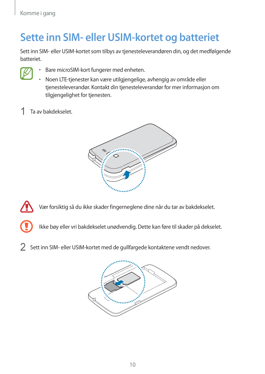 Samsung SM-G3815ZBANEE, SM-G3815RWANEE, SM-G3815HKANEE manual Sette inn SIM- eller USIM-kortet og batteriet 