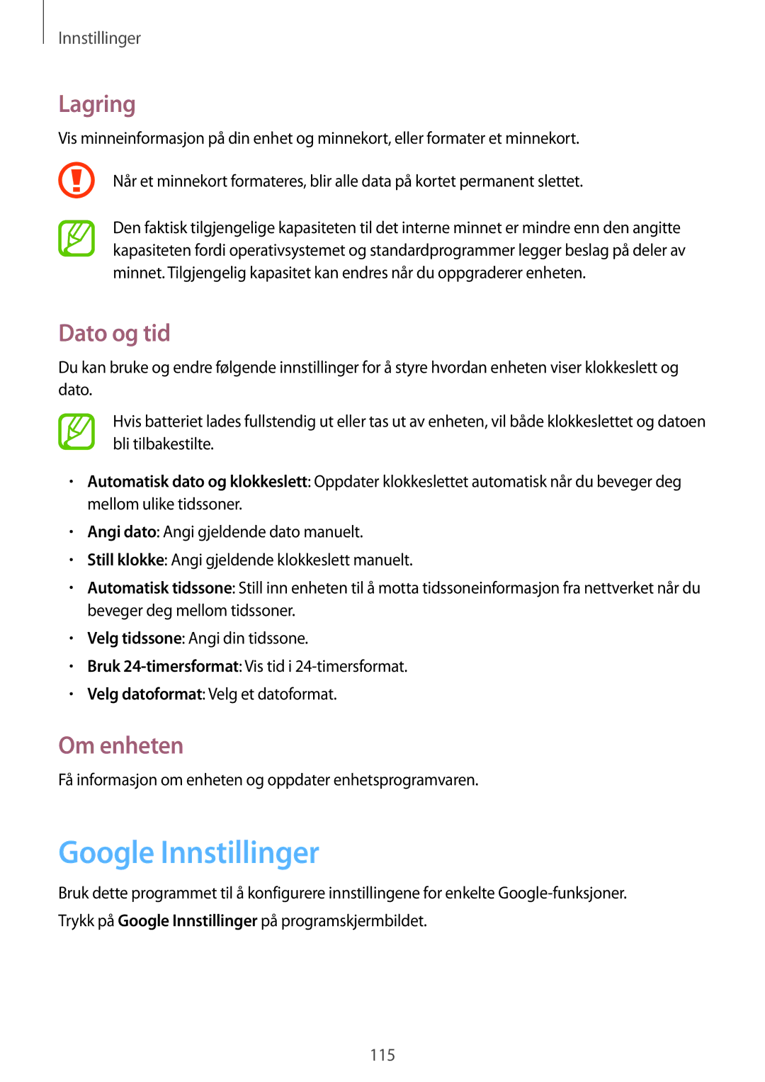 Samsung SM-G3815ZBANEE, SM-G3815RWANEE, SM-G3815HKANEE manual Google Innstillinger, Lagring, Dato og tid, Om enheten 