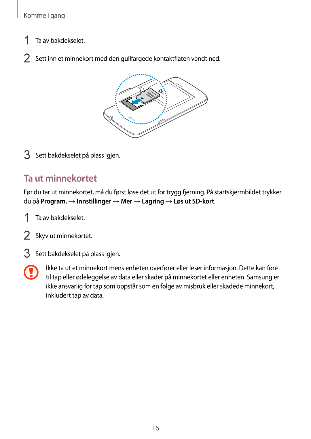 Samsung SM-G3815ZBANEE, SM-G3815RWANEE, SM-G3815HKANEE manual Ta ut minnekortet 