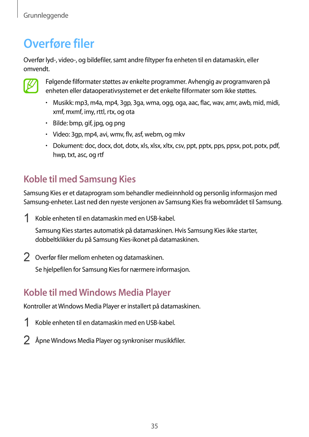 Samsung SM-G3815HKANEE, SM-G3815RWANEE manual Overføre filer, Koble til med Samsung Kies, Koble til med Windows Media Player 