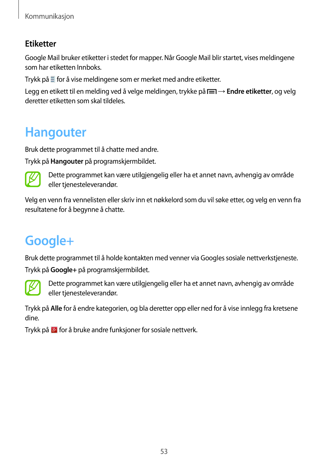 Samsung SM-G3815HKANEE, SM-G3815RWANEE, SM-G3815ZBANEE manual Hangouter, Google+, Etiketter 
