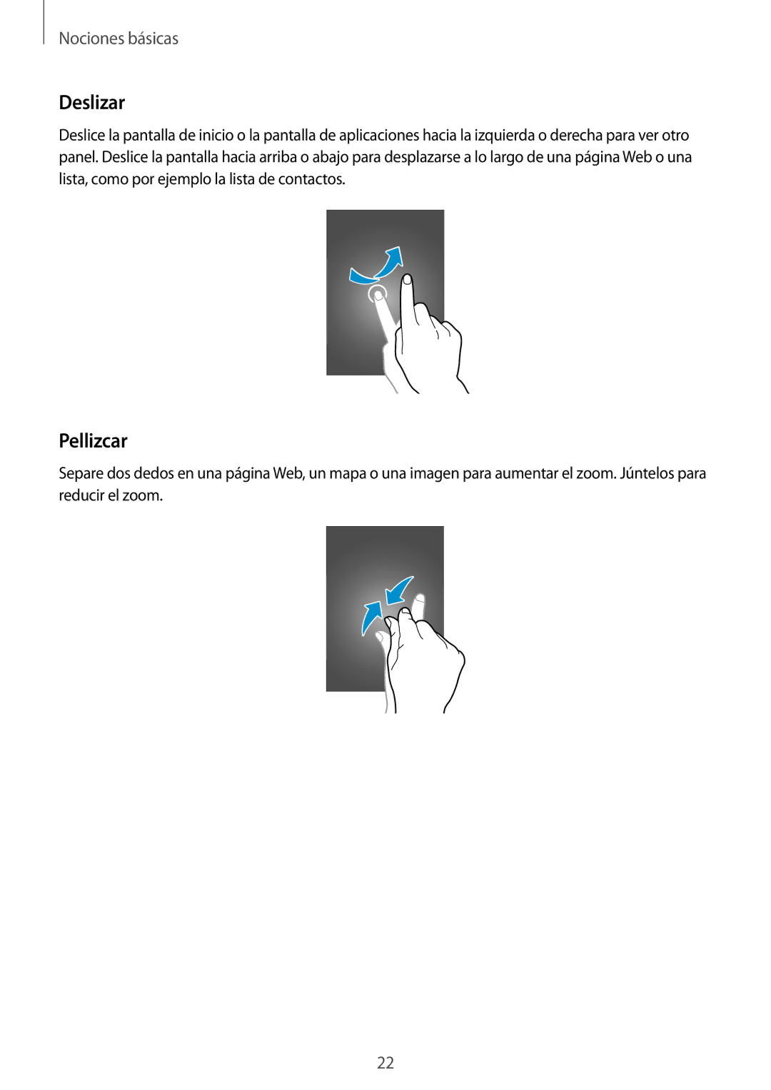 Samsung SM-G3815RWAATL, SM-G3815RWAOMN, SM-G3815ZBAPHE, SM-G3815RWAPHE, SM-G3815ZBAATL manual Deslizar, Pellizcar 