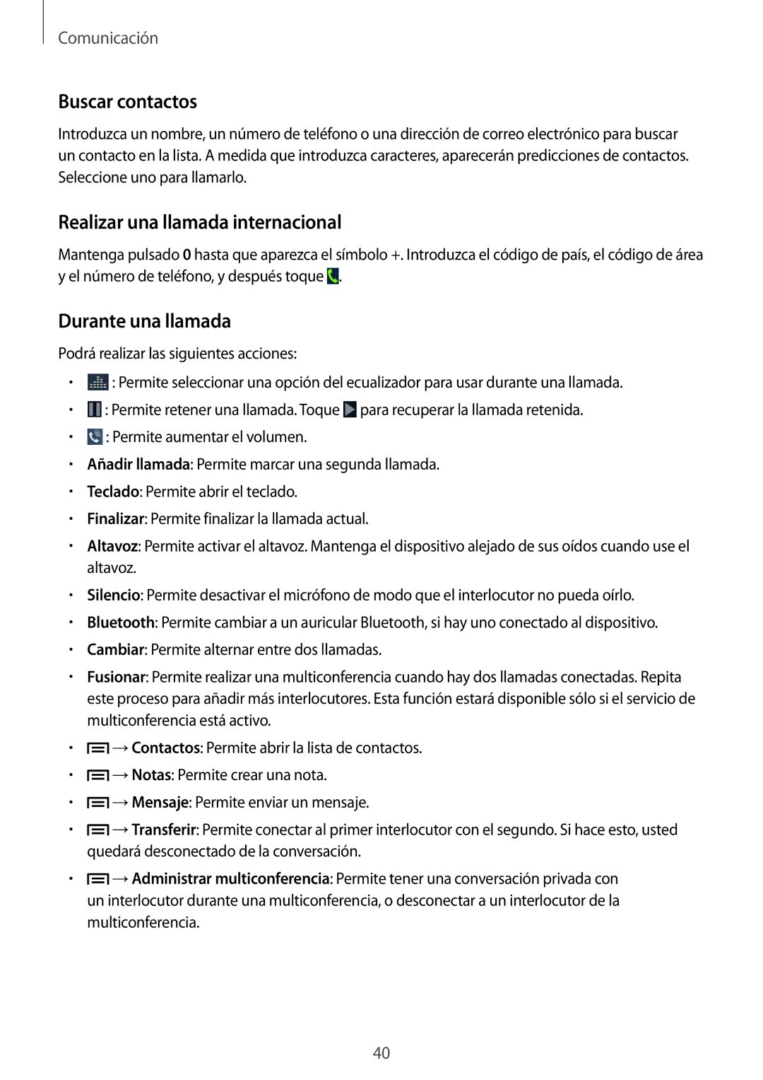 Samsung SM-G3815RWAOMN, SM-G3815ZBAPHE manual Buscar contactos, Realizar una llamada internacional, Durante una llamada 