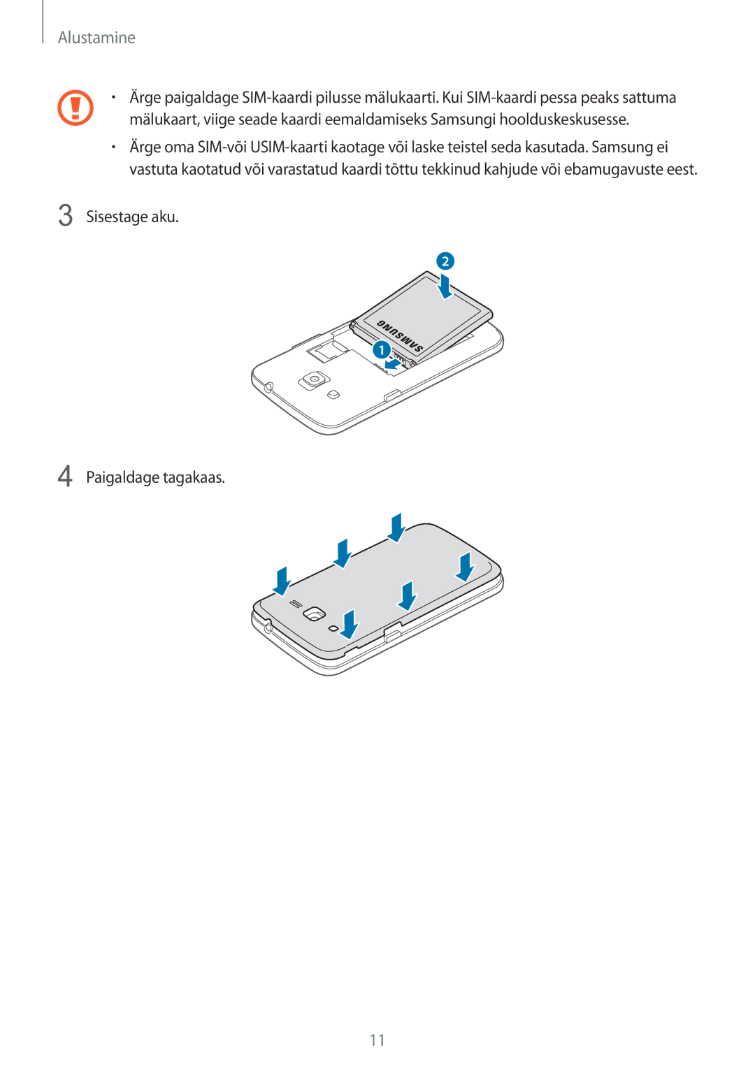 Samsung SM-G3815ZBASEB, SM-G3815RWASEB manual Sisestage aku Paigaldage tagakaas 