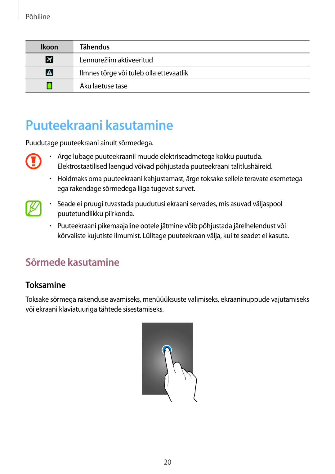 Samsung SM-G3815RWASEB, SM-G3815ZBASEB manual Puuteekraani kasutamine, Sõrmede kasutamine, Toksamine 