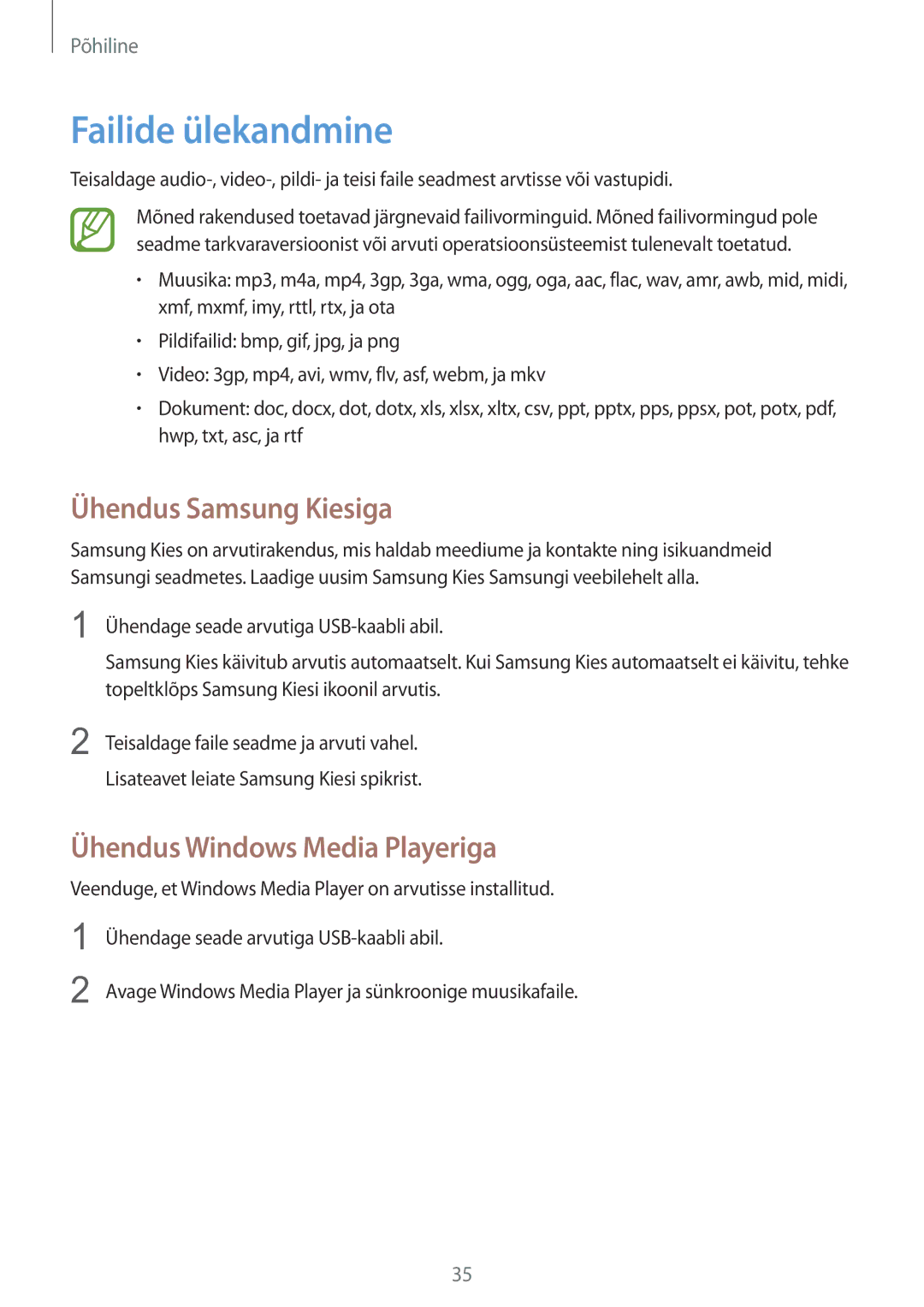 Samsung SM-G3815ZBASEB, SM-G3815RWASEB manual Failide ülekandmine, Ühendus Samsung Kiesiga, Ühendus Windows Media Playeriga 