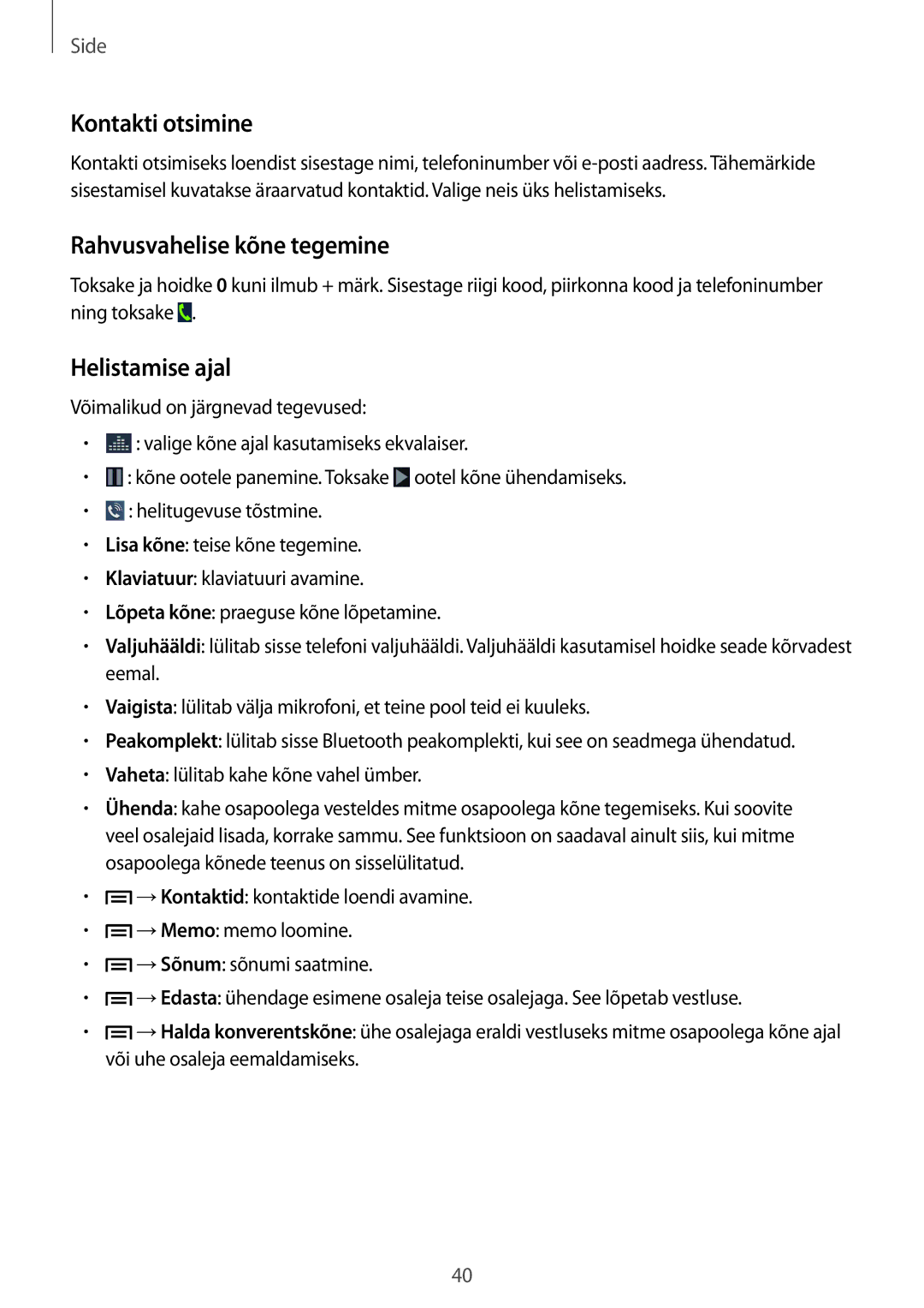 Samsung SM-G3815RWASEB, SM-G3815ZBASEB manual Kontakti otsimine, Rahvusvahelise kõne tegemine, Helistamise ajal 