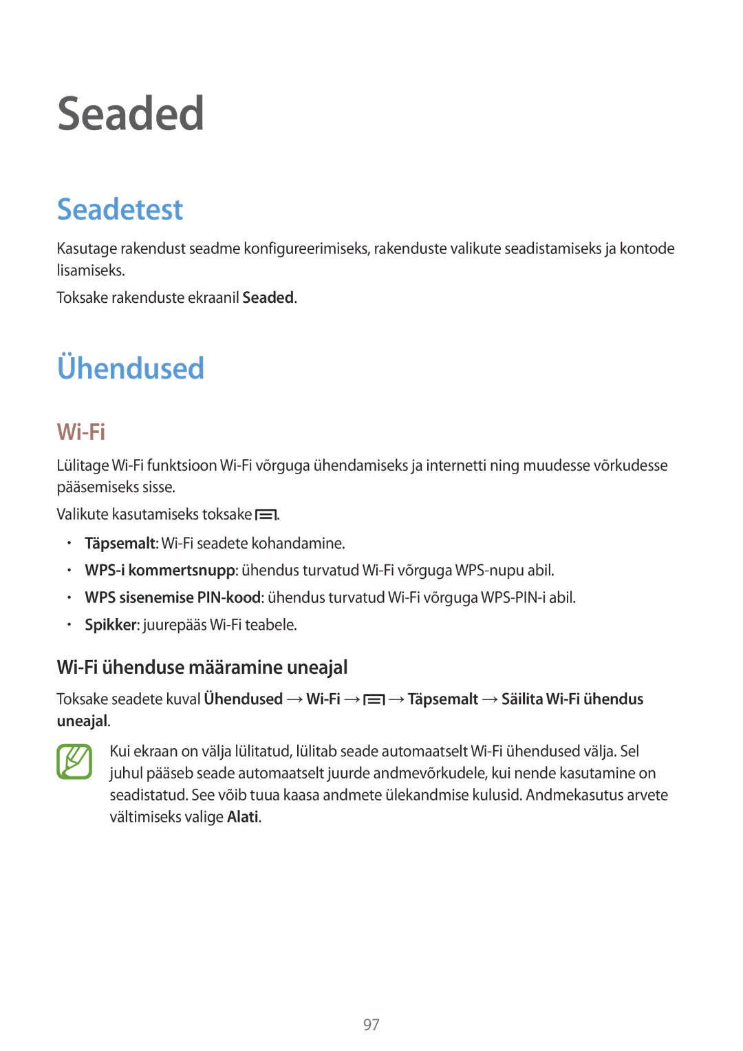 Samsung SM-G3815ZBASEB, SM-G3815RWASEB manual Seaded, Seadetest, Ühendused, Wi-Fi ühenduse määramine uneajal 