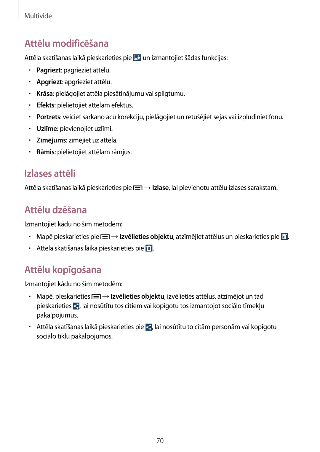 Samsung SM-G3815RWASEB, SM-G3815ZBASEB manual Attēlu modificēšana, Izlases attēli, Attēlu dzēšana, Attēlu kopīgošana 