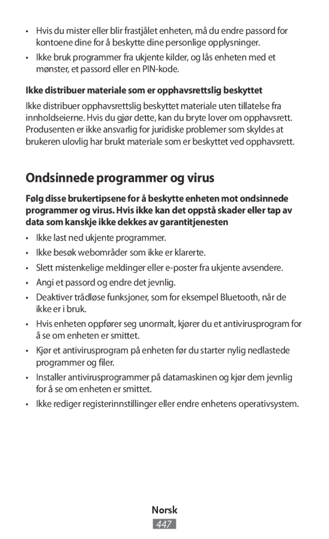 Samsung GT-I9506DKYTTR manual Ondsinnede programmer og virus, Ikke distribuer materiale som er opphavsrettslig beskyttet 