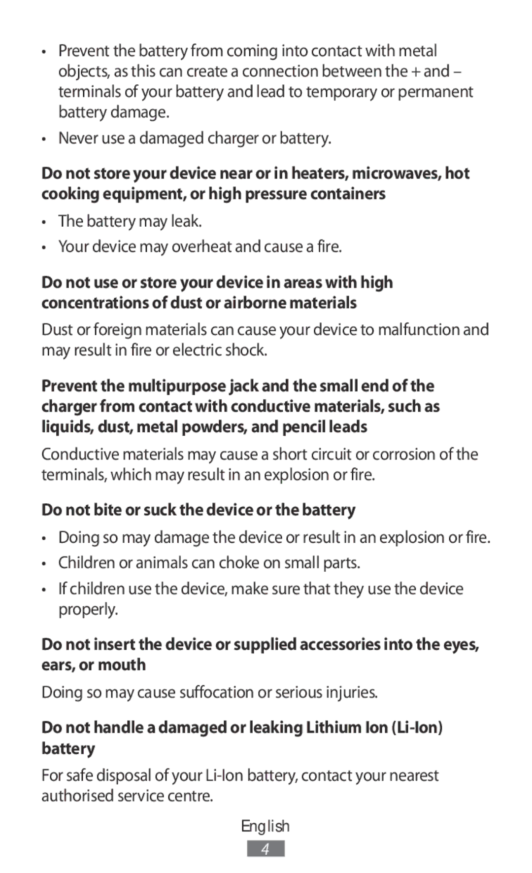 Samsung SM-N9005ZWEVD2, SM-G3815RWAVGR, SM-G3815RWASEB manual Battery may leak Your device may overheat and cause a fire 