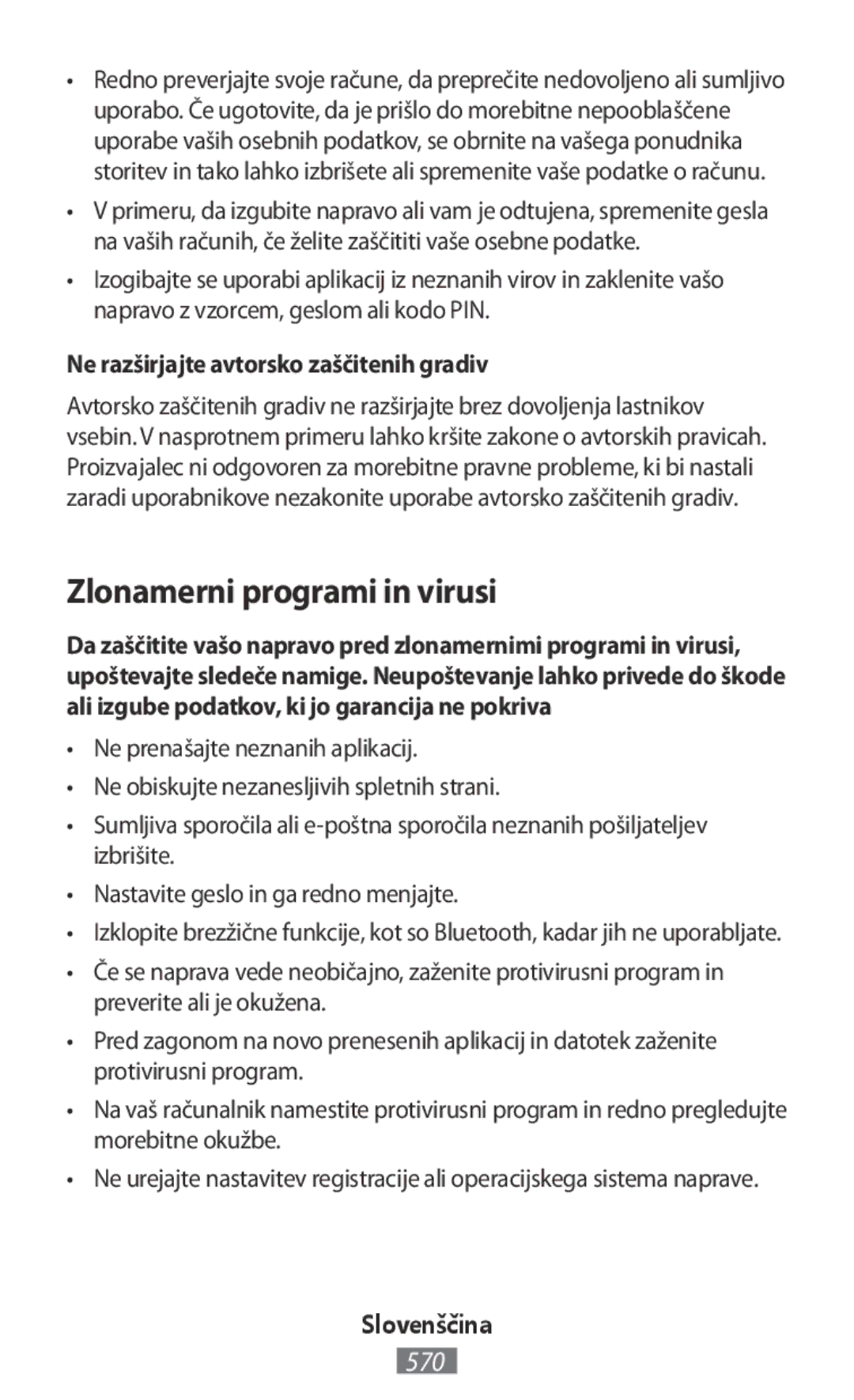 Samsung SM-G3500ZWAYOG, SM-G3815RWAVGR manual Zlonamerni programi in virusi, Ne razširjajte avtorsko zaščitenih gradiv 