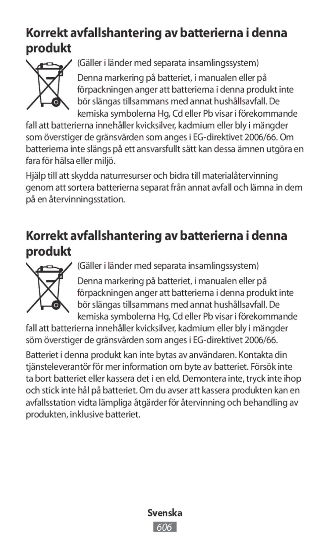 Samsung SM-N9005ZKEPHE, SM-G3815RWAVGR, SM-G3815RWASEB manual Korrekt avfallshantering av batterierna i denna produkt 