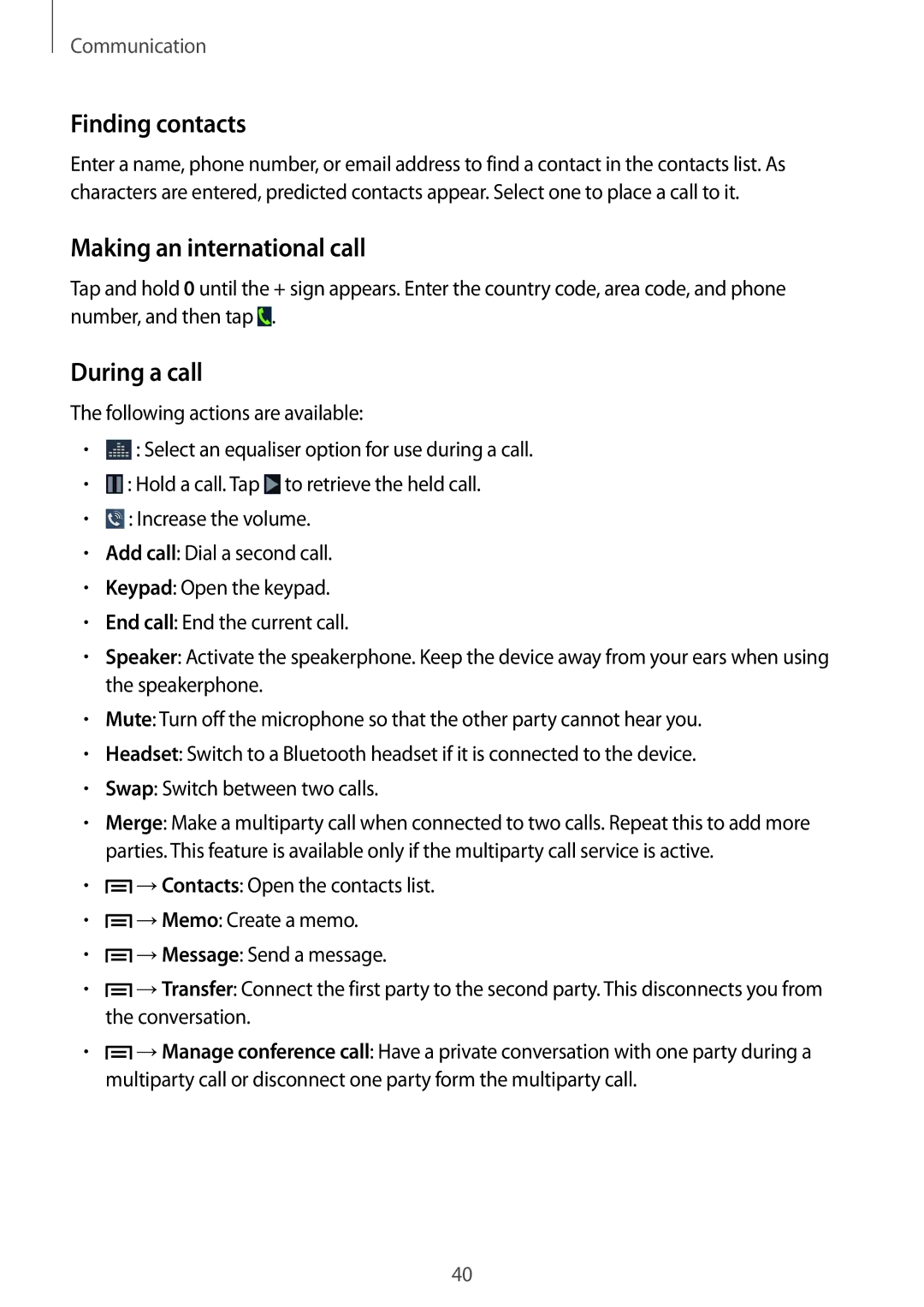 Samsung SM-G3815RWABGL, SM-G3815RWAVGR, SM-G3815RWASEB manual Finding contacts, Making an international call, During a call 