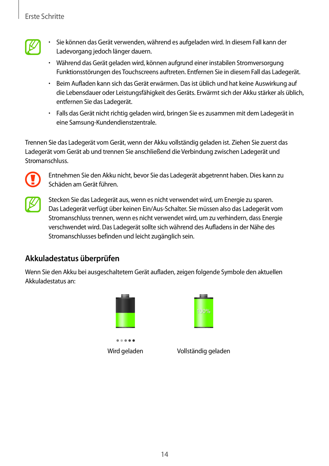 Samsung SM-G3815ZBATCL, SM-G3815RWAVGR, SM-G3815RWASEB, SM-G3815ZBASEB, SM-G3815RWAVD2 manual Akkuladestatus überprüfen 