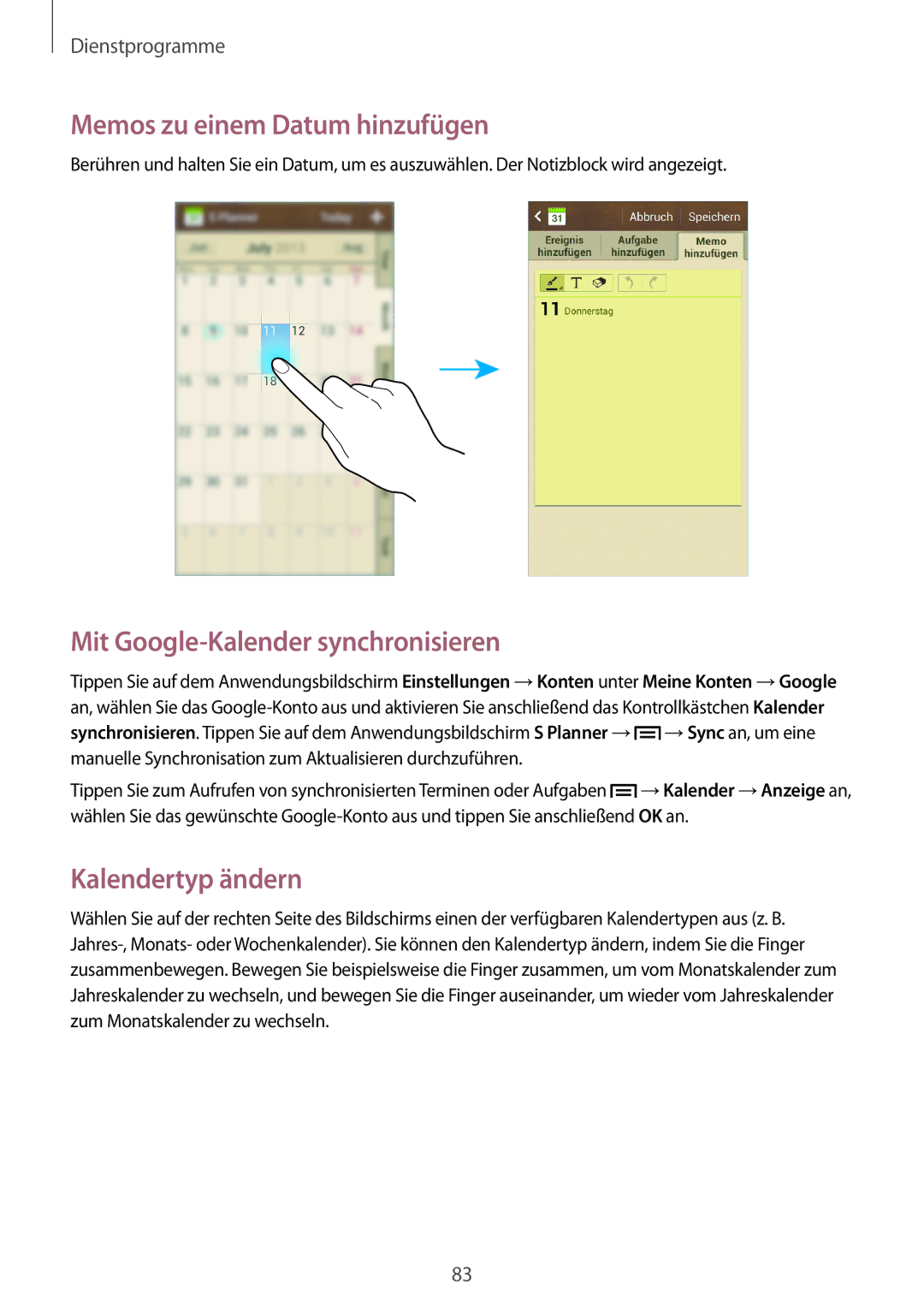 Samsung SM-G3815RWAVD2 manual Memos zu einem Datum hinzufügen, Mit Google-Kalender synchronisieren, Kalendertyp ändern 