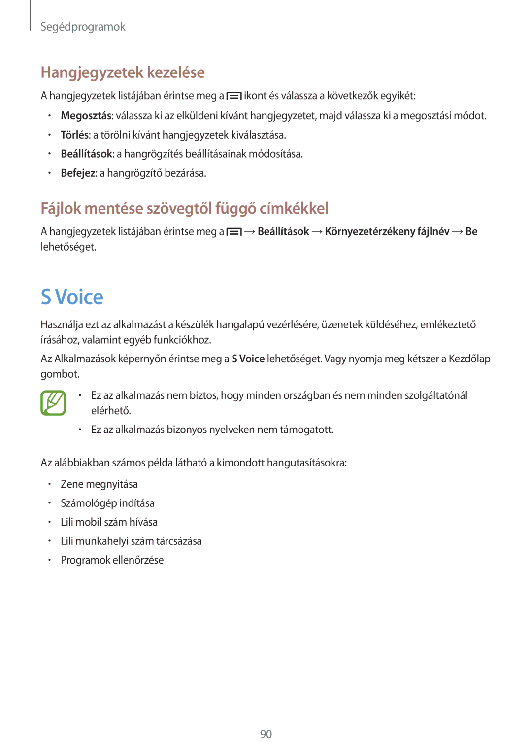 Samsung SM-G3815RWAVDH, SM-G3815RWAVGR manual Voice, Hangjegyzetek kezelése, Fájlok mentése szövegtől függő címkékkel 