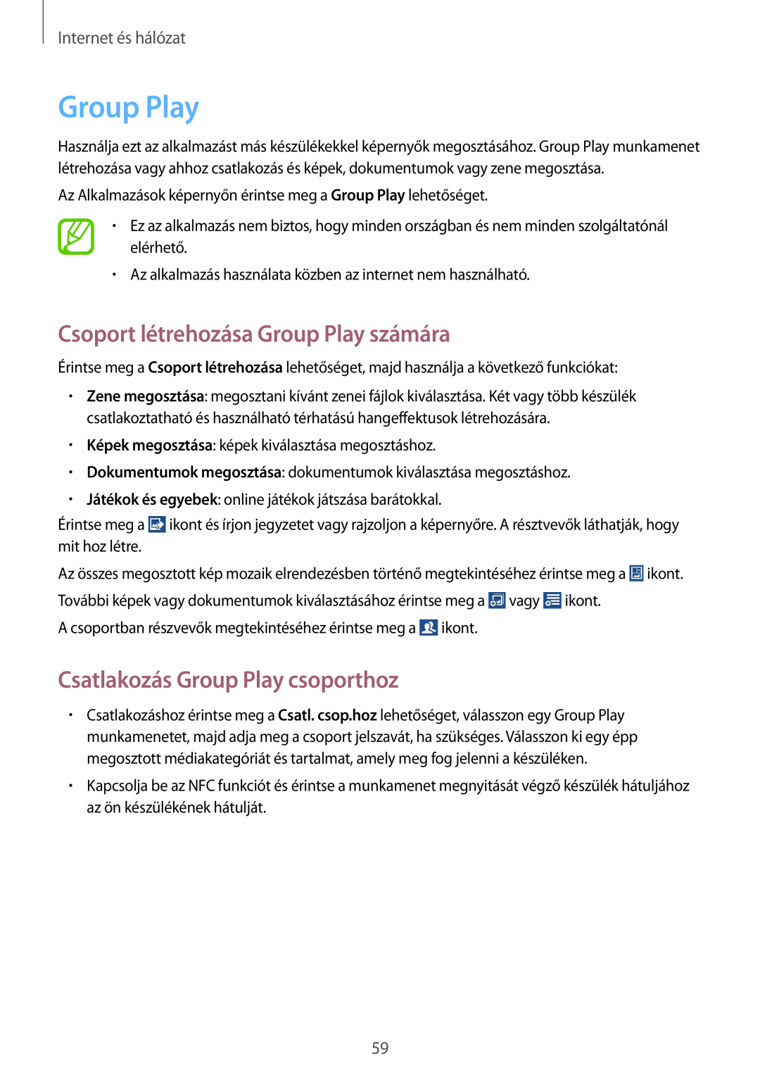 Samsung SM-G3815RWAAUT Csoport létrehozása Group Play számára, Csatlakozás Group Play csoporthoz, Internet és hálózat 