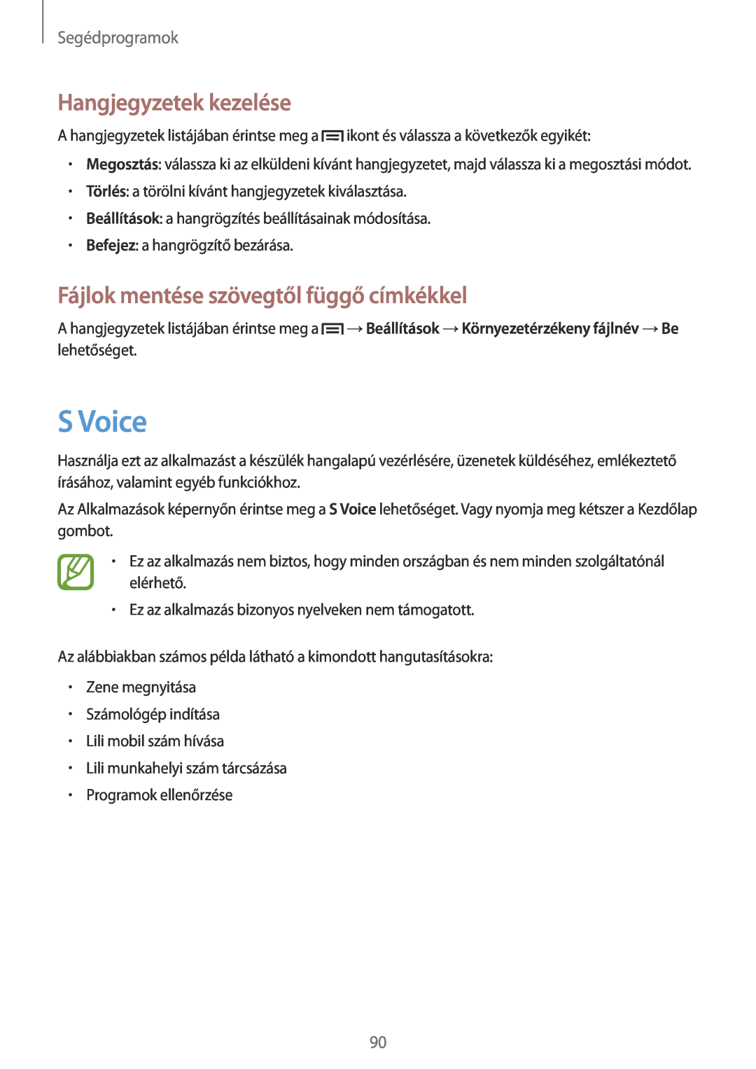 Samsung SM-G3815RWAVDH manual S Voice, Hangjegyzetek kezelése, Fájlok mentése szövegtől függő címkékkel, Segédprogramok 
