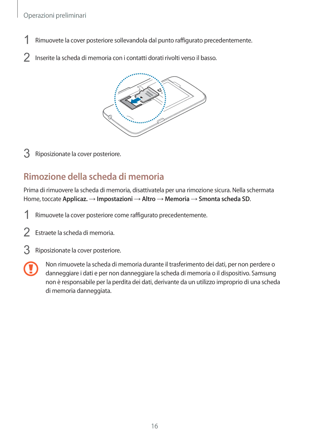 Samsung SM-G3815RWAOMN, SM-G3815ZBAOMN, SM-G3815ZBACNX manual Rimozione della scheda di memoria 