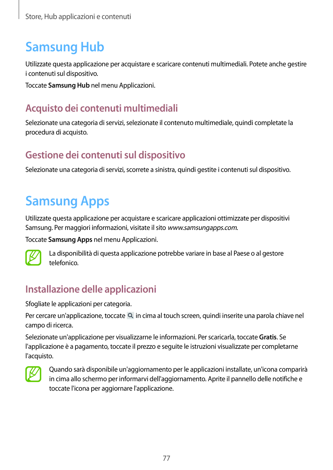 Samsung SM-G3815ZBACNX, SM-G3815ZBAOMN, SM-G3815RWAOMN manual Samsung Hub, Samsung Apps, Acquisto dei contenuti multimediali 