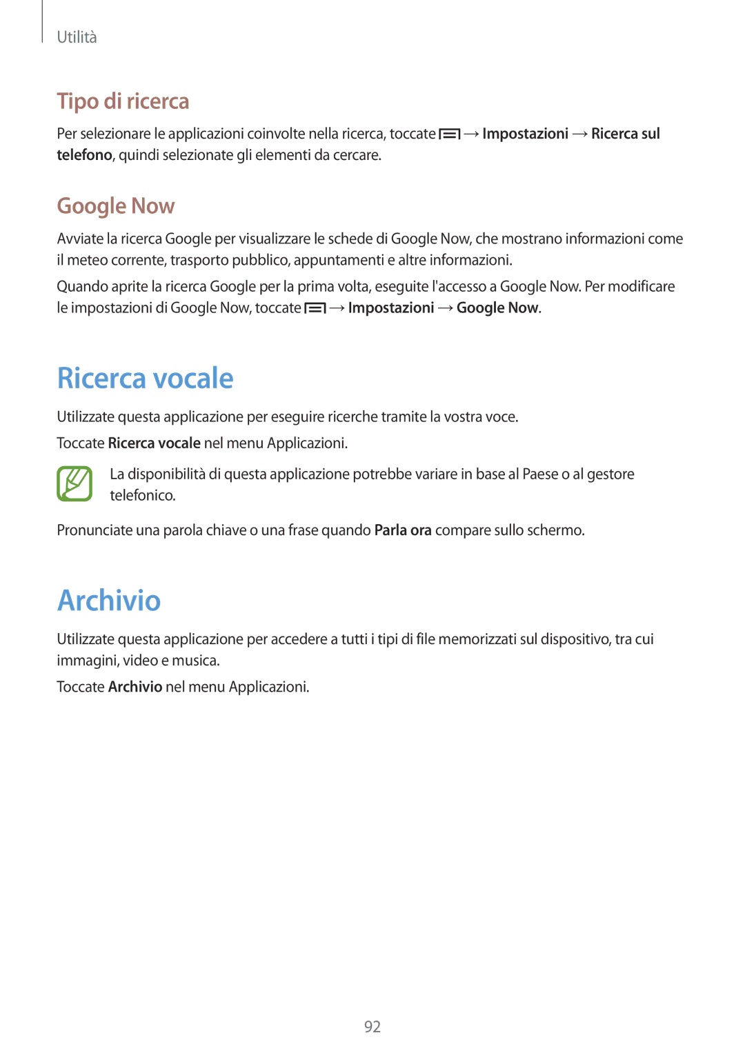 Samsung SM-G3815ZBACNX, SM-G3815ZBAOMN, SM-G3815RWAOMN manual Ricerca vocale, Archivio, Tipo di ricerca, Google Now 