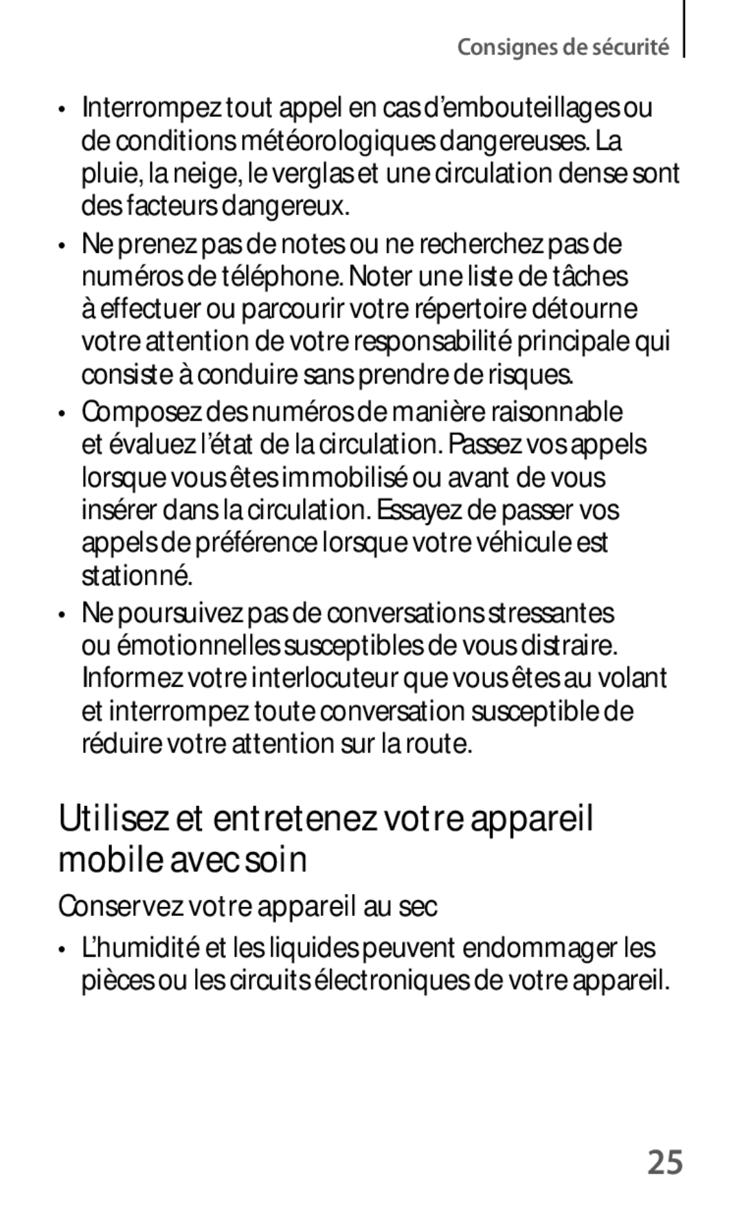 Samsung SM-G3815RWASFR manual Utilisez et entretenez votre appareil mobile avec soin, Conservez votre appareil au sec 