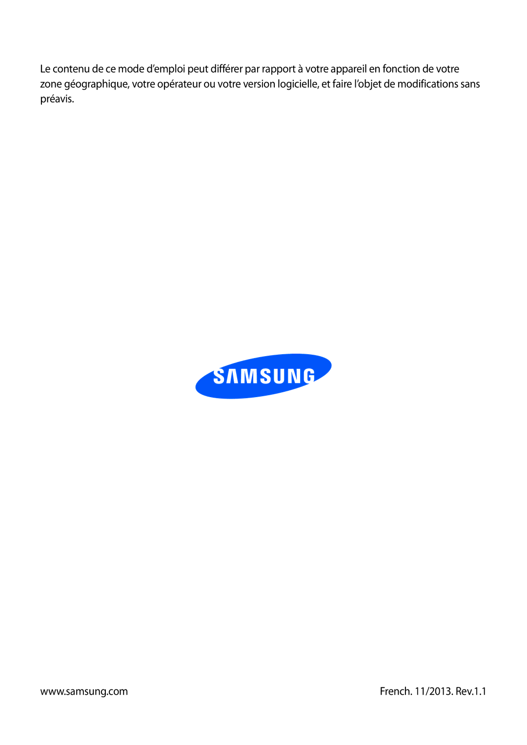 Samsung SM-G3815RWASFR, SM-G3815ZBASFR manual French /2013. Rev.1.1 