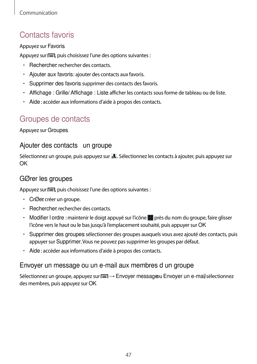 Samsung SM-G3815RWASFR manual Contacts favoris, Groupes de contacts, Ajouter des contacts à un groupe, Gérer les groupes 