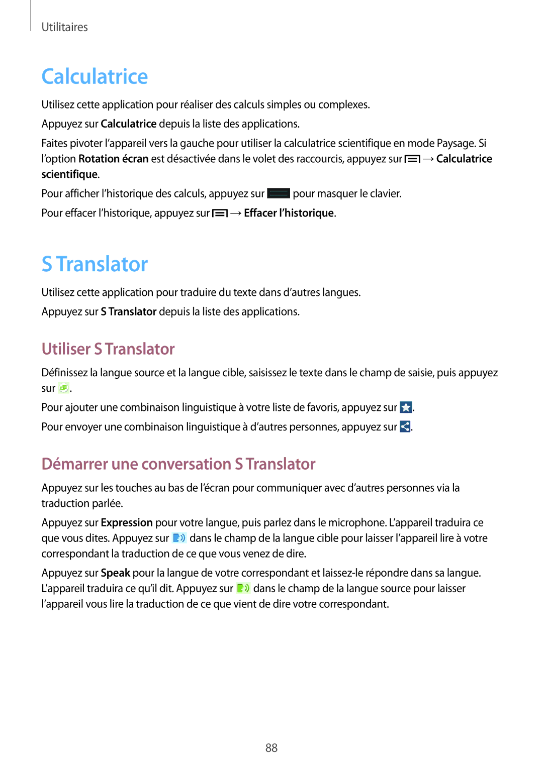 Samsung SM-G3815ZBASFR, SM-G3815RWASFR Calculatrice, Utiliser S Translator, Démarrer une conversation S Translator 