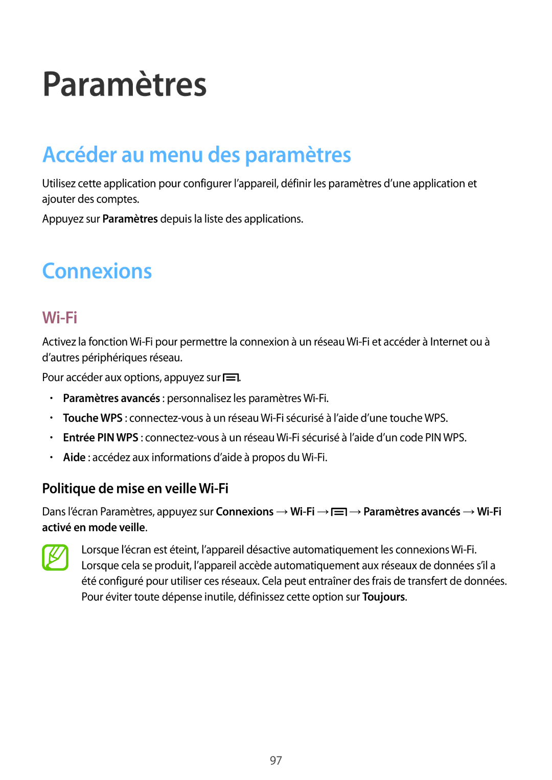 Samsung SM-G3815RWASFR manual Paramètres, Accéder au menu des paramètres, Connexions, Politique de mise en veille Wi-Fi 