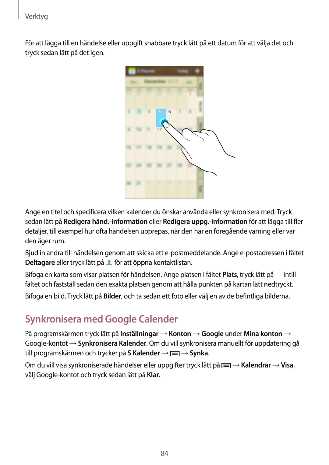 Samsung SM-G386FZKANEE, SM-G386FZWANEE manual Synkronisera med Google Calender 