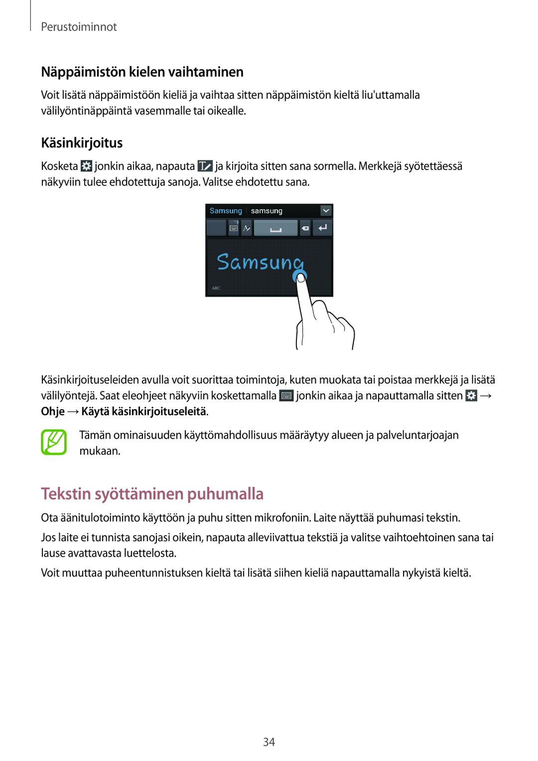 Samsung SM-G386FZKANEE, SM-G386FZWANEE manual Tekstin syöttäminen puhumalla, Näppäimistön kielen vaihtaminen, Käsinkirjoitus 