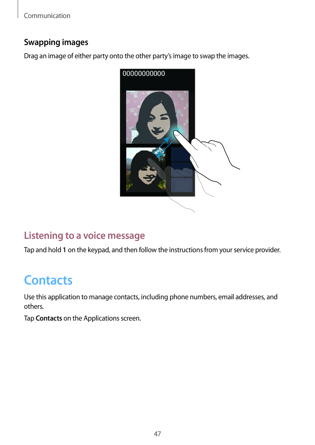 Samsung SM-G386FZWAHUI, SM-G386FZKAPRT, SM-G386FZWADBT manual Contacts, Listening to a voice message, Swapping images 