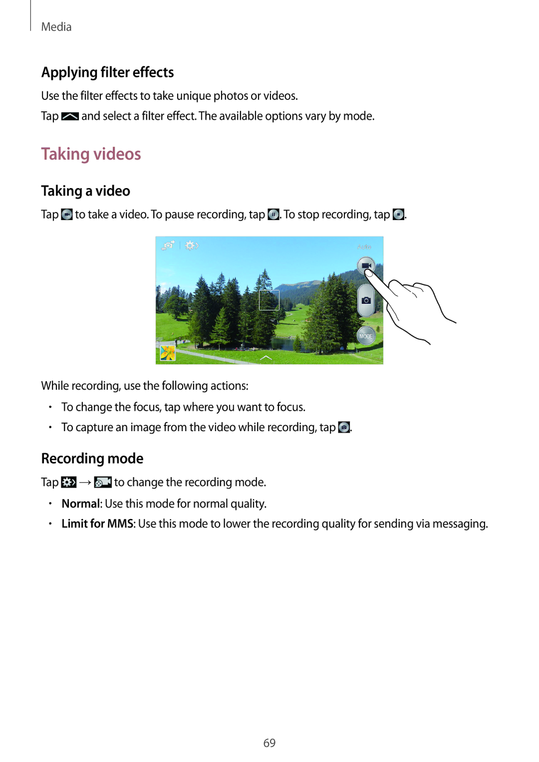 Samsung SM-G386FZKASER, SM-G386FZKAPRT manual Taking videos, Applying filter effects, Taking a video, Recording mode 
