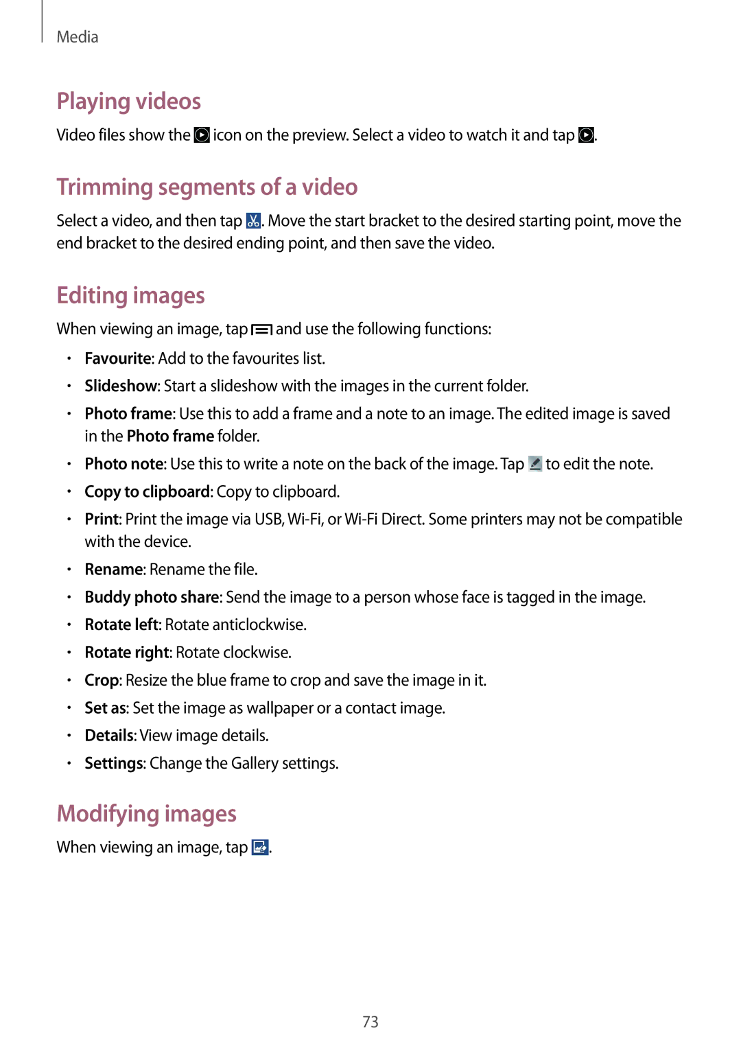 Samsung SM-G386FZKASEB, SM-G386FZKAPRT manual Playing videos, Trimming segments of a video, Editing images, Modifying images 